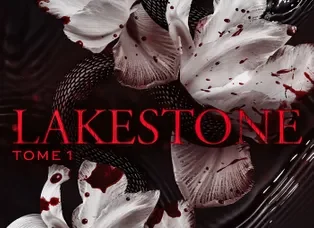 Lakestone tome 1