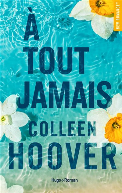 a tout jamais - Colleen Hoover